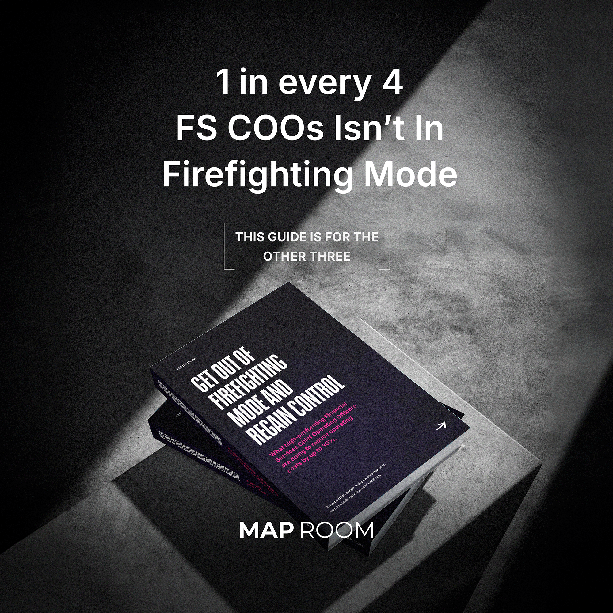 Get the Getting out of Firefighting Mode Guide' Image