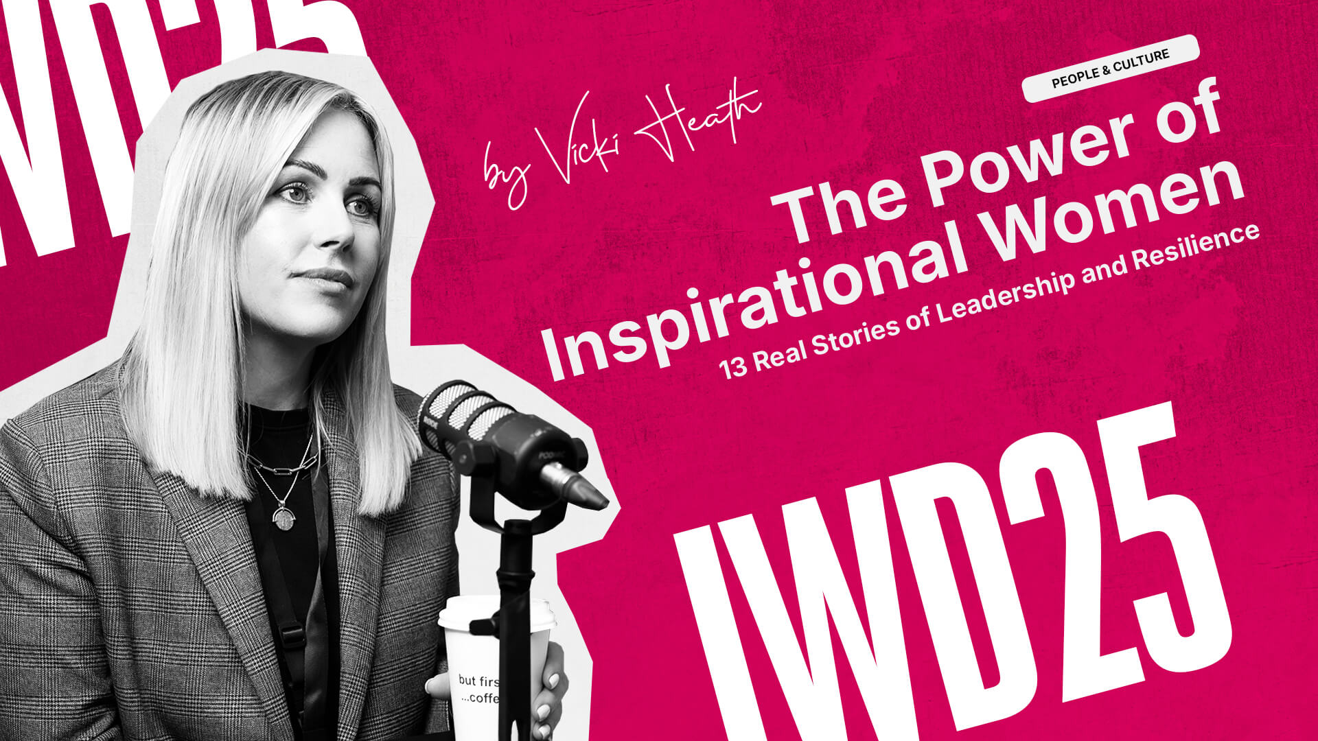 The Power of Inspirational Women